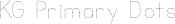 KG Primary Dots